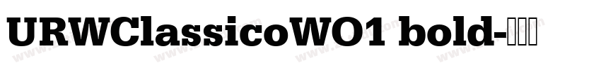URWClassicoWO1 bold字体转换
